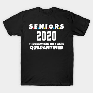 Seniors 2020 Quarantined funny T-Shirt